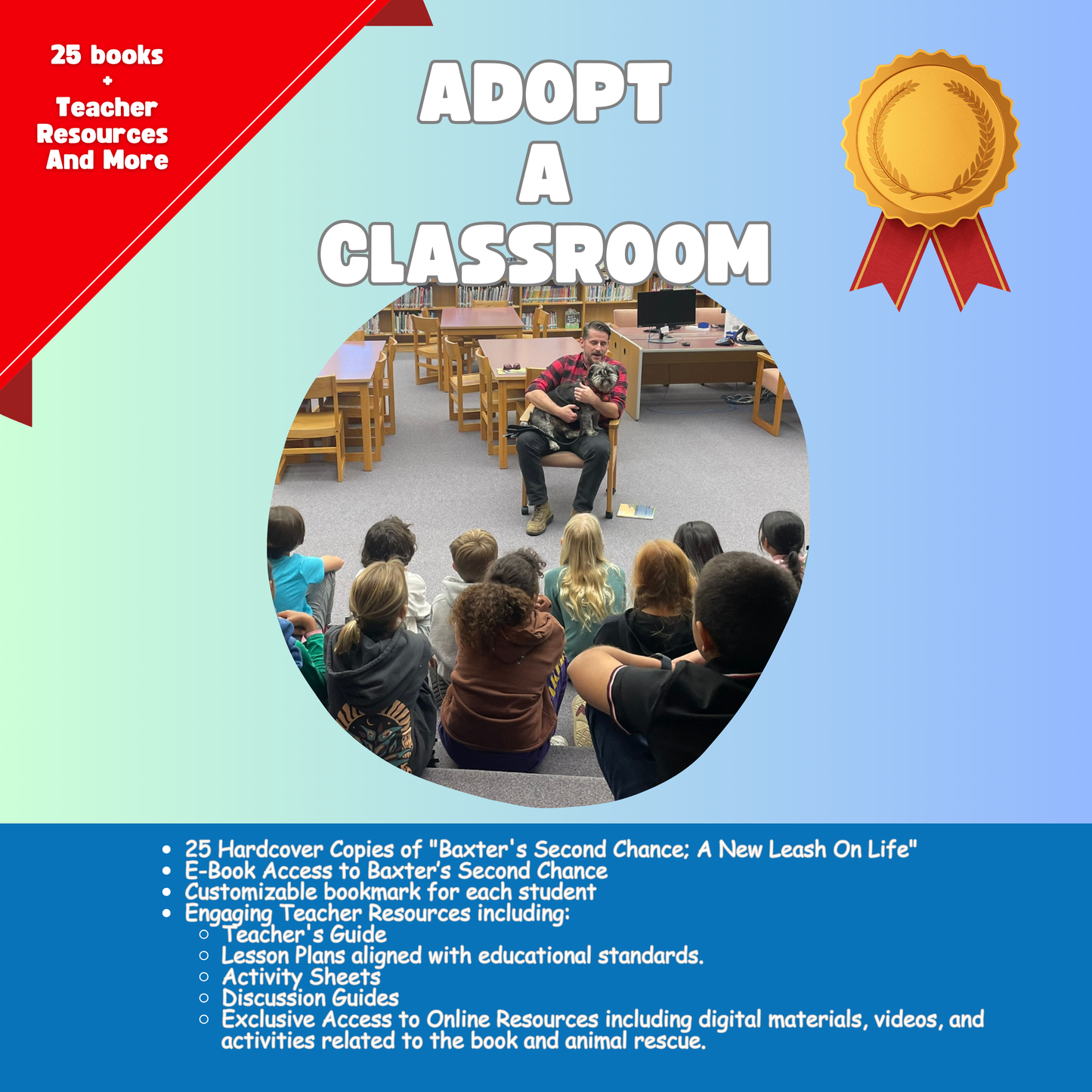 Adopt a Classroom Kit (25 Books + Enhanced Digital Package + Author Interaction)